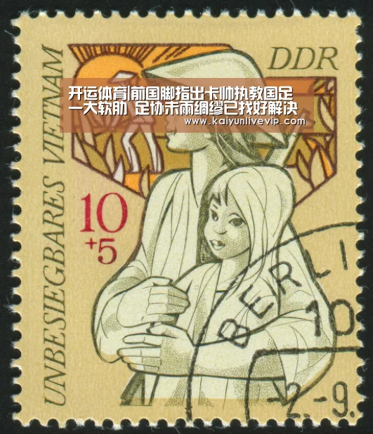 开运体育|前国脚指出卡帅执教国足一大软肋 足协未雨绸缪已找好解决方案(图2) 开运登录